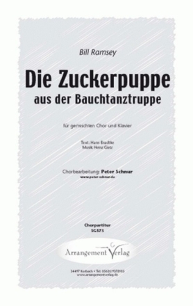 Die Zuckerpuppe aus der Bauchtanzgruppe fr gem Chor und Klavier Chorpartitur