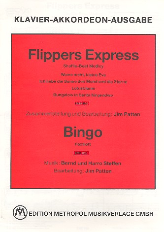 Flippers Express  und  Bingo: fr Klavier (Akkordeon) (mit Text und Akkorden)
