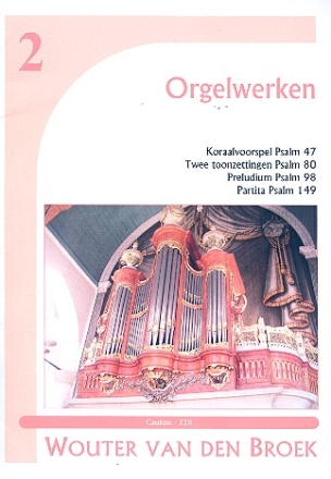 Orgelwerke Band 2