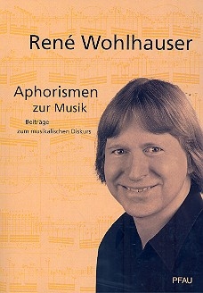 Aphorismen zur Musik Beitrge zum musikalischen Diskurs