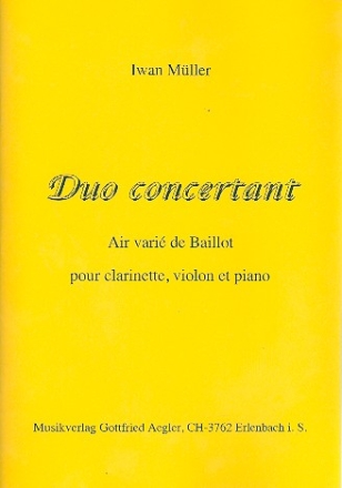 Duo concertant fr Klarinette, Violine und Klavier Stimmen