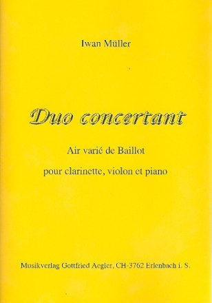 Duo concertant fr Klarinette, Violine und Klavier Stimmen