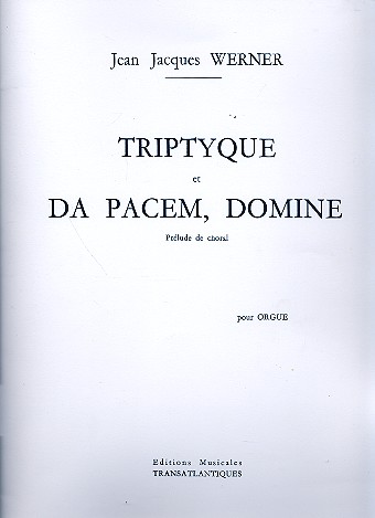Triptyque et  Da Pacem Domine pour orgue copie d'archive
