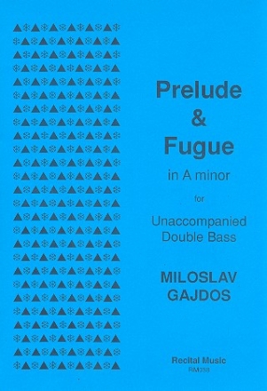 Prelude and Fugue in a Minor for double bass