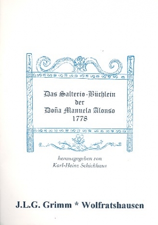 Das Salterio-Bchlein der Dona Manuela Alonso fr Hackbrett