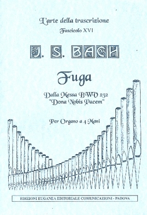 Fuga della messa BWV232 Dona nobis pacem per organo a 4 mani