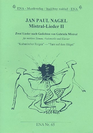 Mistral Lieder Band 2 fr Gesang, Violoncello und Klavier Partitur und Violoncellostimme