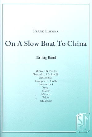 On a slow Boat to China: fr Big Band Partitur und Stimmen