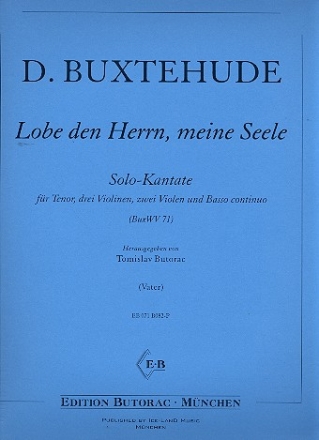 Lobe den Herren meine Seele BuxWV71 fr Tenor, 3 Violinen, 2 Violen und Bc Partitur und Stimmen