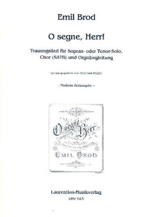 O segne Herr fr Sopren (Tenor), gem Chor und Orgel Partitur (dt/hebr)