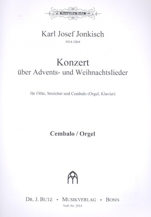 Konzert ber Advents- und Weihnachtslieder fr Flte, Streicher und Cembalo (Orgel/Klavier) Orgel