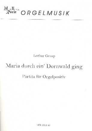 Maria durch ein Dornwald ging fr Orgelpositiv