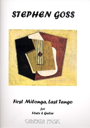 First Milonga   and  Last Tango for flute and guitar score and part