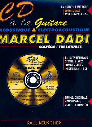 CD  la guitare acoustique et electroacoustique: pour guitare/tablature Heft mit CD