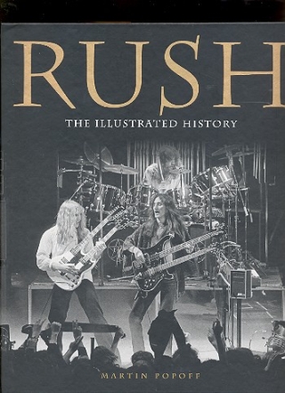 Rush The illustrated History