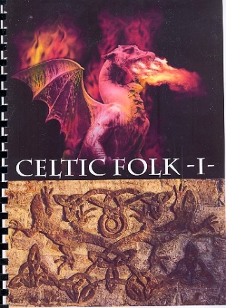 Celtic Folk vol.1: f�r beliebige Instrumente (Gesang ad lib)