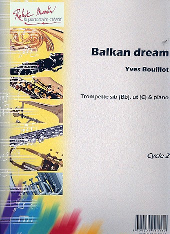 Balkan Dream pour trompette (en sib et en ut) et piano