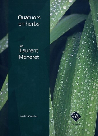 Quatuors en herbe pour 4 guitares partition