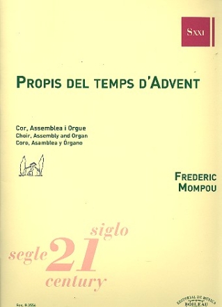 Propis del temps d'Advent for congregation, mixed chorus and organ score (cat)