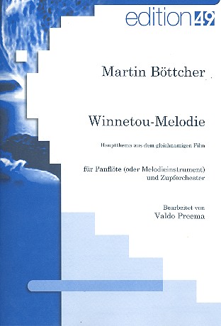Winnetou-Melodie fr Panflte (Melodieinstrument) und Zupforchester Partitur