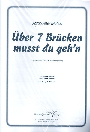ber 7 Brcken musst du geh'n fr gem Chor und Klavier Chorpartitur