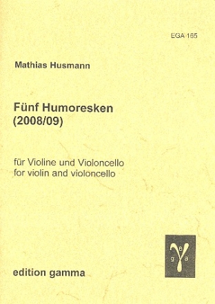 5 Humoresken fr Violine und Violoncello 2 Spielpartituren