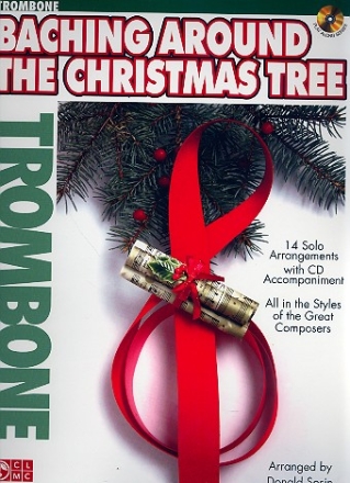 Baching around the Christmas Tree (+CD) for trombone