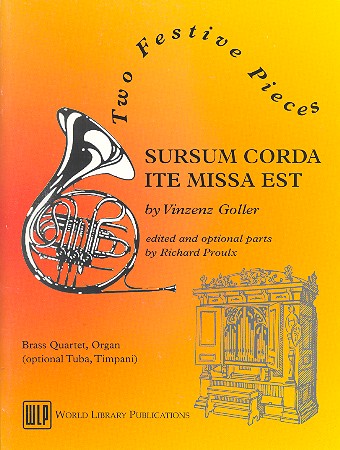 2 festive Pieces for 2 trumpets, 2 trombones and organ (tuba and timpani ad lib) parts