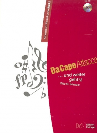 Da Capo attacca (+CD) Arbeitsbuch Musikkunde Band 2 Neuausgabe 2013