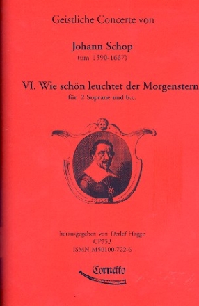 Wie schn leuchtet der Morgenstern fr 2 Soprane und Bc 3 Partituren und Bc-Stimme