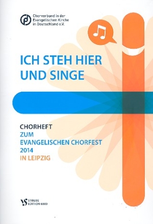 Ich stehe hier und singe fr gem Chor (z.T. mit Instrumenten) Chorpartitur