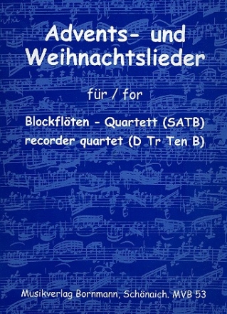 Advents- und Weihnachtslieder fr 4 Blockflten (SATB) Partitur