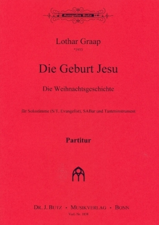 Die Geburt Jesu fr Solo, gem Chor (SAM) und Tasteninstrument Partitur