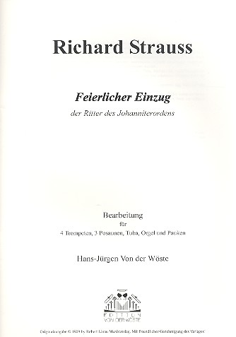 Feierlicher Einzug fr 4 Trompeten, 3 Posaunen, Tuba, Orgel und Pauken Partitur und Stimmen