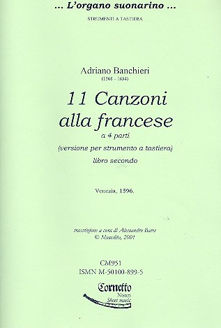 11 Canzoni alle francese - libro secondo per strumento a tastiera