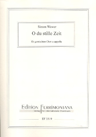O du stille Zeit  fr gem Chor a cappella Partitur