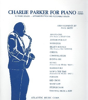 Charlie Parker vol.3: for piano solo