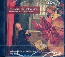 Freue dich, du Tochter Zion  Barockmusik zur Weihnachtszeit CD