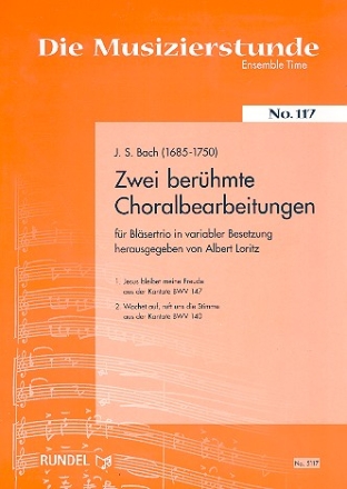 2 berhmte Choralbearbeitungen fr 3 Blser Partitur und Stimmen