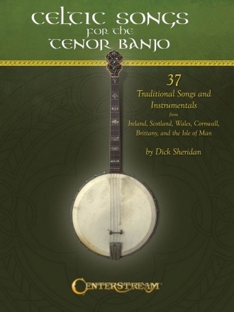 Celtic Songs: for tenor banjo/tab