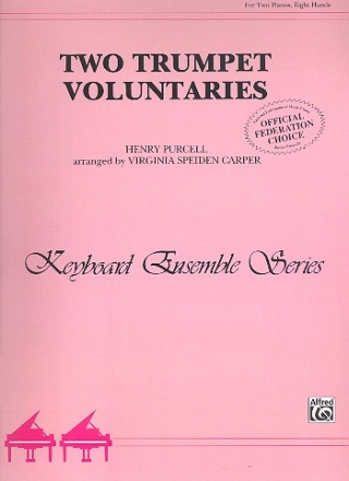2 Trumpet Voluntaries for 2 pianos 8 hands 2 scores