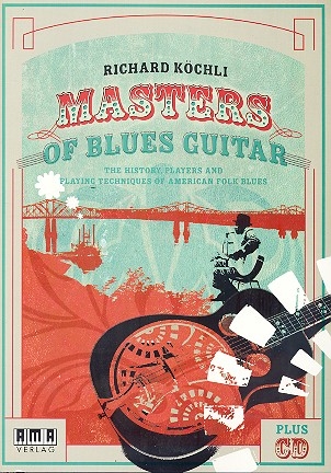 Masters of Blues Guitar (+CD): for guitar/tab (en)