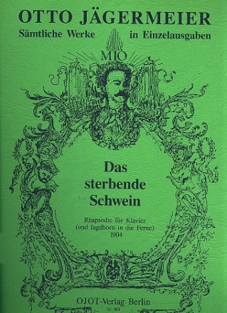 Das sterbende Schwein fr Klavier (Horn ad lib)