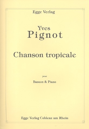 Chanson tropicale pour basson et piano