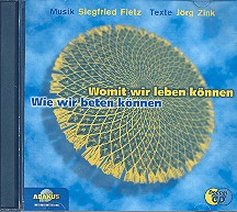 Wie wir beten knnen - Womit wir leben knnen    CD