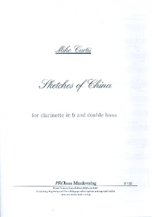 Sketches of China for clarinet and double bass 2 scores