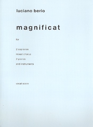Magnificat for soloists, mixed chorus, 2 pianos and instruments vocal score