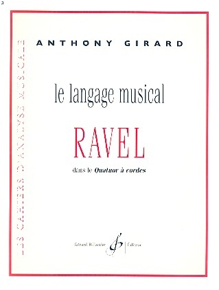 Le langage musical de Ravel dans le Quatuor  cordes