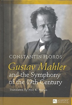 Gustav Mahler and the Symphony of the 19th Century (en)