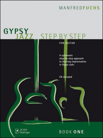 Gypsy Jazz Step by Step vol.1 (+CD): for guitar/tab